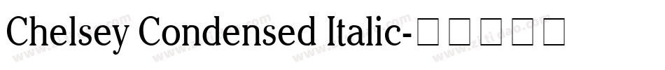 Chelsey Condensed Italic字体转换